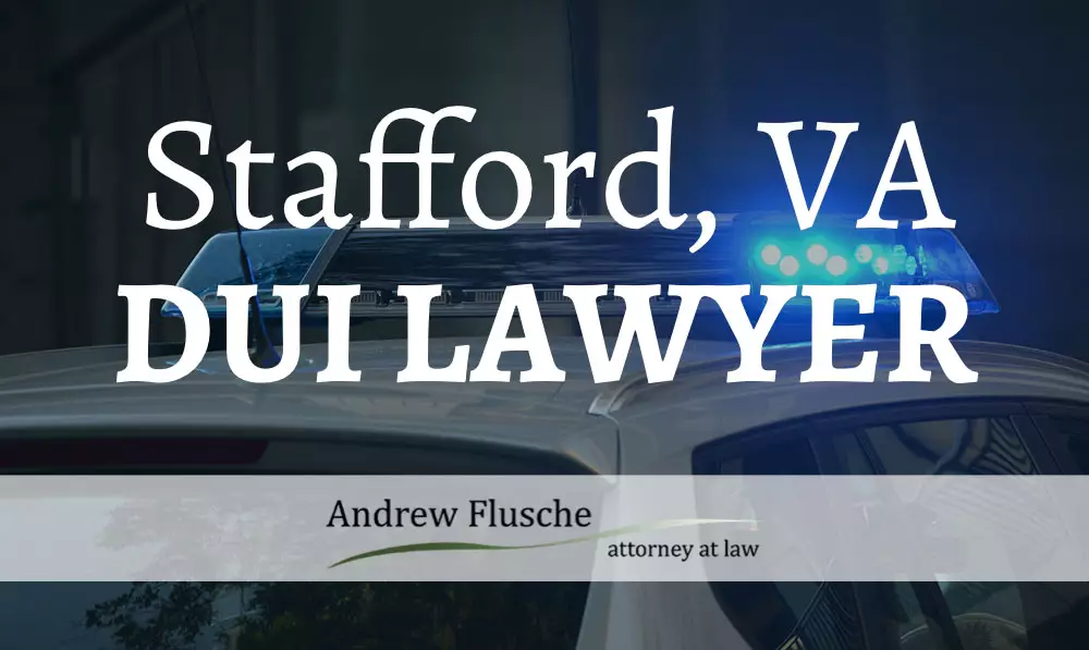 DUI Lawyer Stafford VA