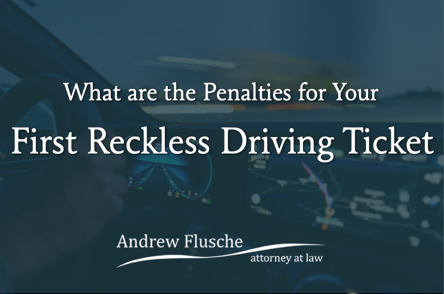 Penalties For First Reckless Driving Offense In VA Andrew Flusche