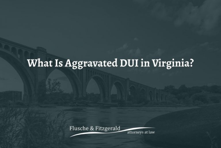 What Is Aggravated Dui In Virginia Andrew Flusche